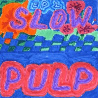 Purchase Slow Pulp - EP2