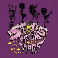 Purchase Stars From Mars - Glam’s Not Dead!