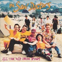 Purchase The Saw Doctors - All The Way From Tuam