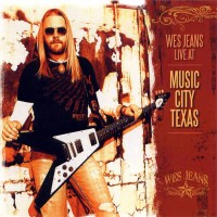 Purchase Wes Jeans - Live At Music City Texas