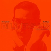 Purchase Bill Evans - Everybody Still Digs Bill Evans CD2