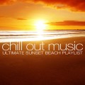 Buy VA - Chill Out Music - Ultimate Sunset Beach Playlist Mp3 Download
