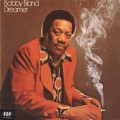 Buy Bobby Bland - Dreamer (Vinyl) Mp3 Download