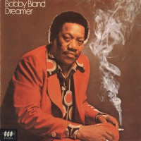 Purchase Bobby Bland - Dreamer (Vinyl)