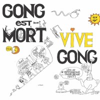 Purchase Gong - Gong Est Mort (Remastered 2015) CD1