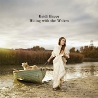 Purchase Heidi Happy - Hiding With The Wolves