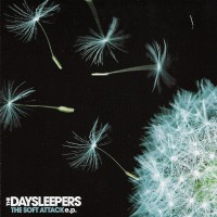 Purchase The Daysleepers - The Soft Attack (EP)