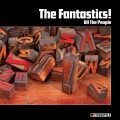 Buy The Fantastics! - All The People Mp3 Download
