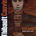 Buy Thibault Cauvin - Bell'italia Mp3 Download