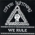 Buy White Lightning - We Rule Mp3 Download