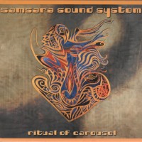 Purchase Samsara Sound System - Ritual Of Carousel