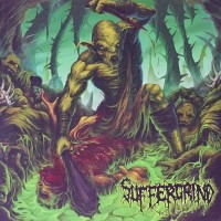 Purchase Suffergrind - Membunuh Dibunuh Terbunuh