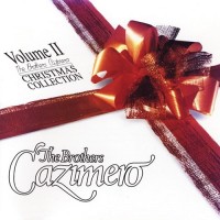 Purchase The Brothers Cazimero - Bros. Cazimero II Christmas