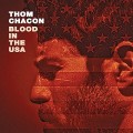 Buy Thom Chacon - Blood In The USA Mp3 Download