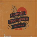 Buy Tim Hicks - Campfire Troubadour Mp3 Download