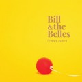Buy Bill And The Belles - Happy Again Mp3 Download