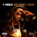 Buy T-Rock - War Against The Machine Mp3 Download