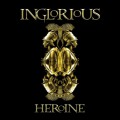 Buy Inglorious - Heroine Mp3 Download