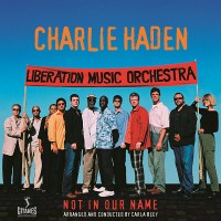 Purchase Charlie Haden - Not In Our Name