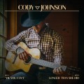 Buy Cody Johnson - Til You Can't / Longer Than She Did (CDS) Mp3 Download