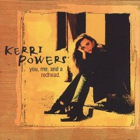 Purchase Kerri Powers - You Me & A Redhead