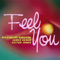 Purchase Masabumi Kikuchi - Feel You