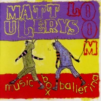 Purchase Matt Ulery - Music Box Ballerina