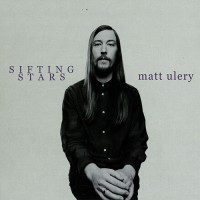 Purchase Matt Ulery - Sifting Stars