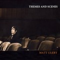 Buy Matt Ulery - Themes And Scenes Mp3 Download