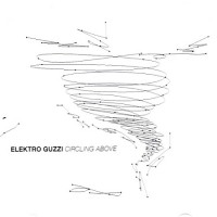 Purchase Elektro Guzzi - Circling Above