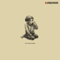 Purchase Till Lindemann - Ich Hasse Kinder (CDS)