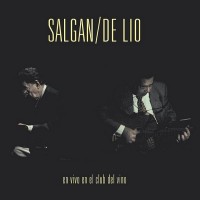 Purchase Salgan & De Lio - En Vivo En El Club Del Vino