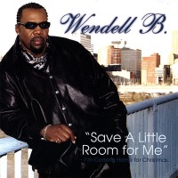 Purchase Wendell B - Save A Little Room For Me I'm Coming Home For Christmas