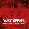 Buy Westbam-Ml - Famous Last Songs Vol. 1 Mp3 Download