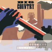 Purchase Big Country - Steeltown (30Th Anniversary Edition) CD1
