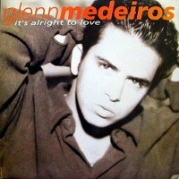 Purchase Glenn Medeiros - It's Alright To Love