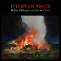 Buy Bobby Gillespie & Jehnny Beth - Utopian Ashes Mp3 Download