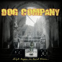 Purchase Dog Company - High Hopes In Hard Times (Vinyl)