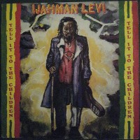 Purchase Ijahman - Tell It To The Children (Vinyl)