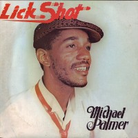 Purchase Michael Palmer - Lick Shot (Vinyl)