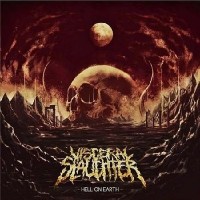 Purchase Visceral Slaughter - Hell On Earth