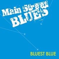 Purchase Main Street Blues - Bluest Blue