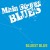 Buy Main Street Blues - Bluest Blue Mp3 Download