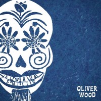 Purchase Oliver Wood - Always Smilin'