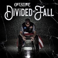 Purchase Overtime - Divided We Fall