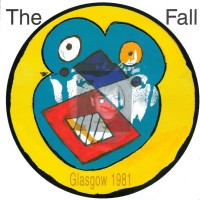 Purchase The Fall - Live From The Vaults - Glasgow 1981