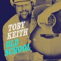 Buy Toby Keith - Old School (CDS) Mp3 Download