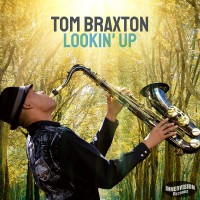 Purchase Tom Braxton - Lookin' Up