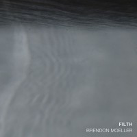Purchase Brendon Moeller - Filth (EP)