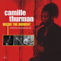 Purchase Camille Thurman - Inside The Moment